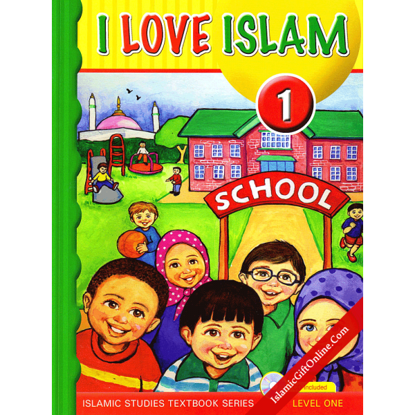 I Love Islam Textbook: Level 1
