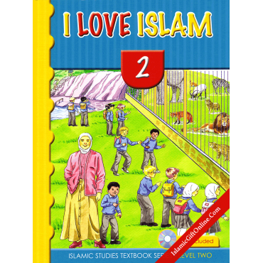 I Love Islam Textbook: Level 2