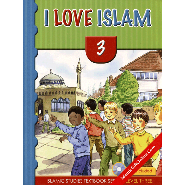 I Love Islam Textbook: Level 3