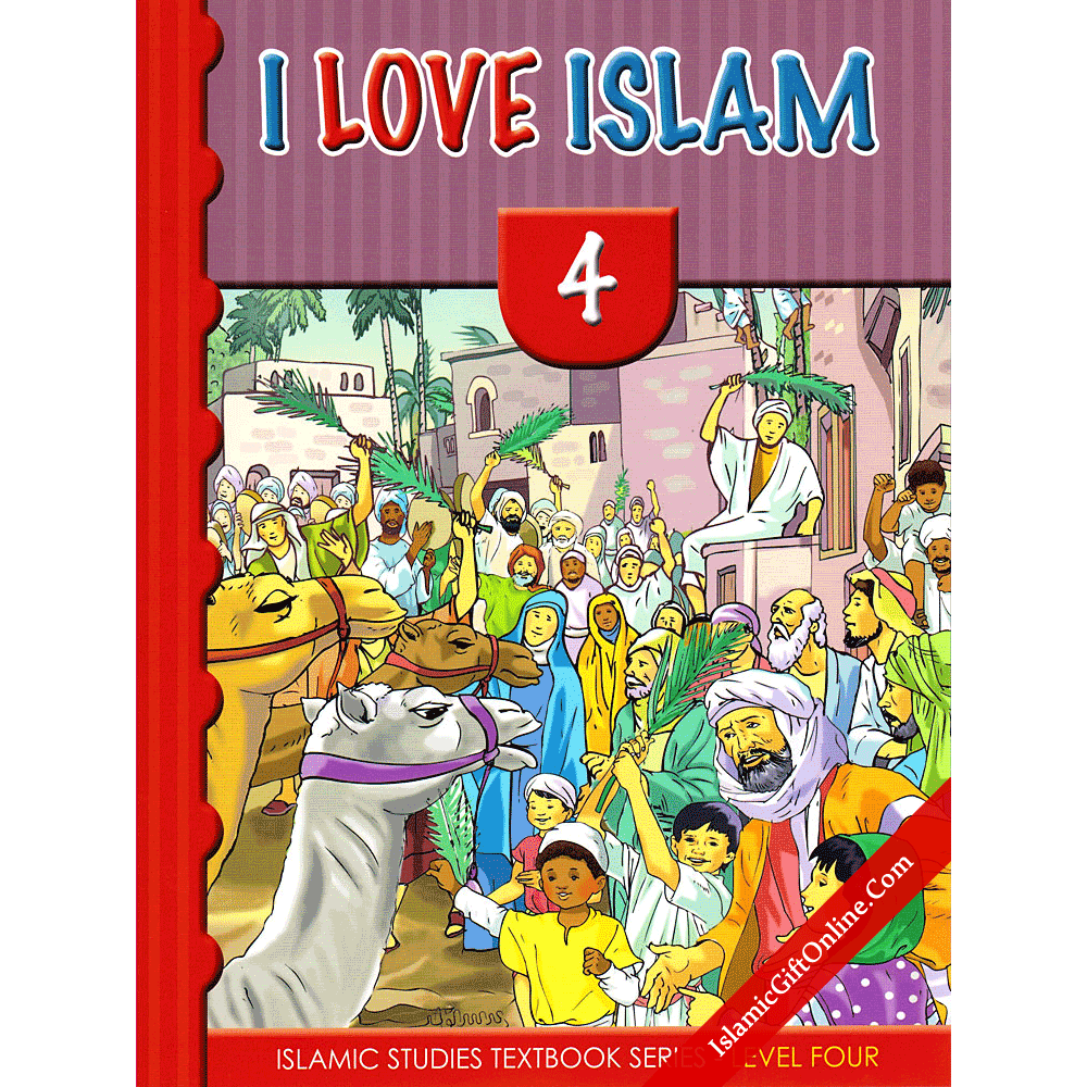 I Love Islam Textbook: Level 4