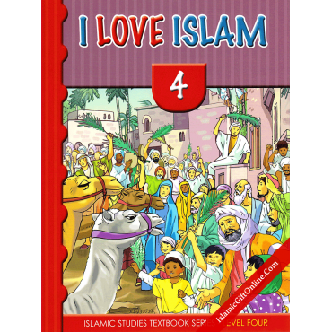 I Love Islam Textbook: Level 4
