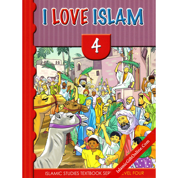 I Love Islam Textbook: Level 4
