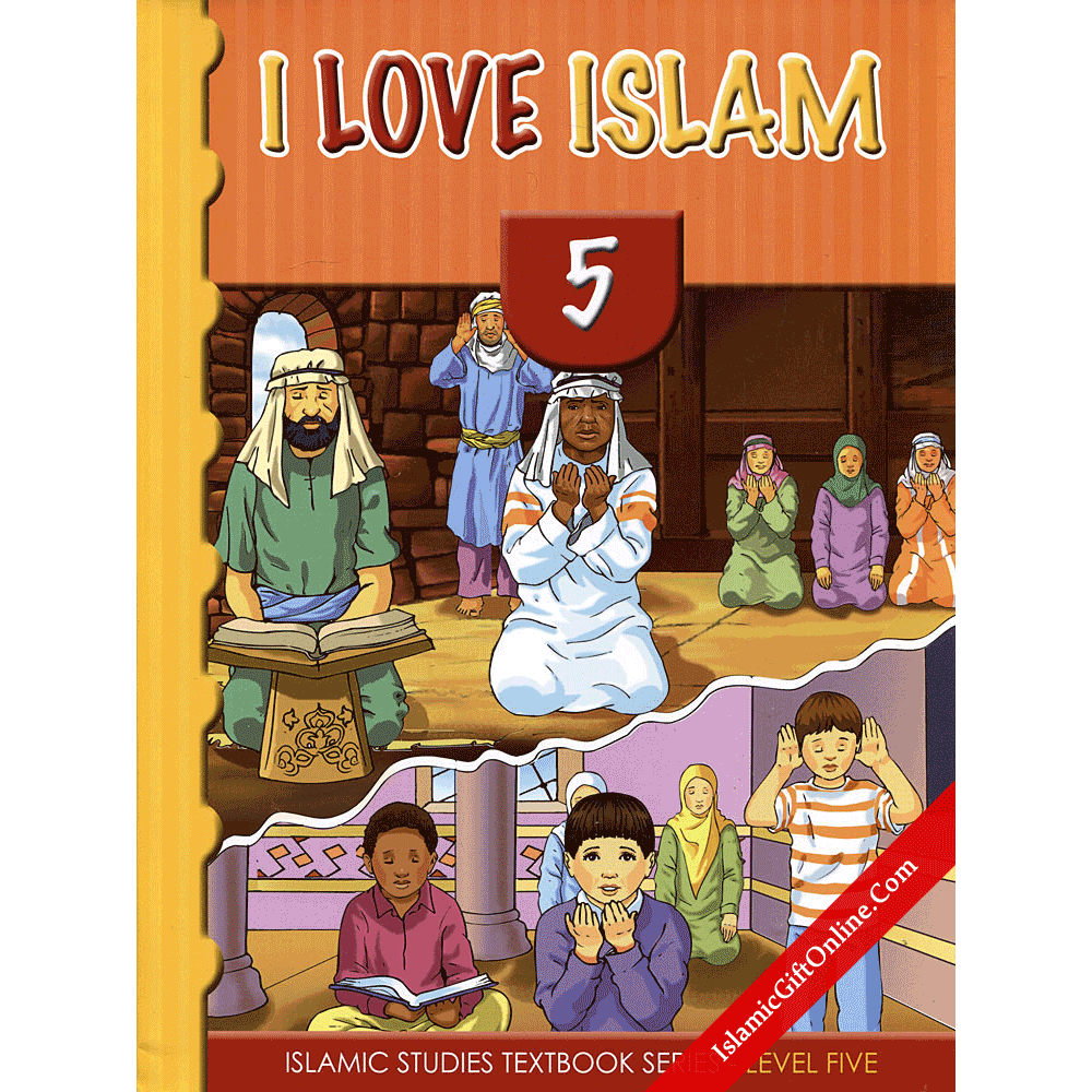 I Love Islam Textbook: Level 5