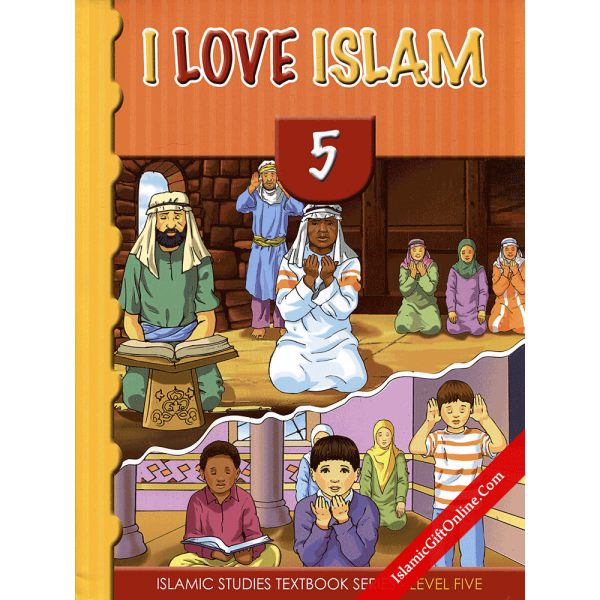 I Love Islam Textbook: Level 5