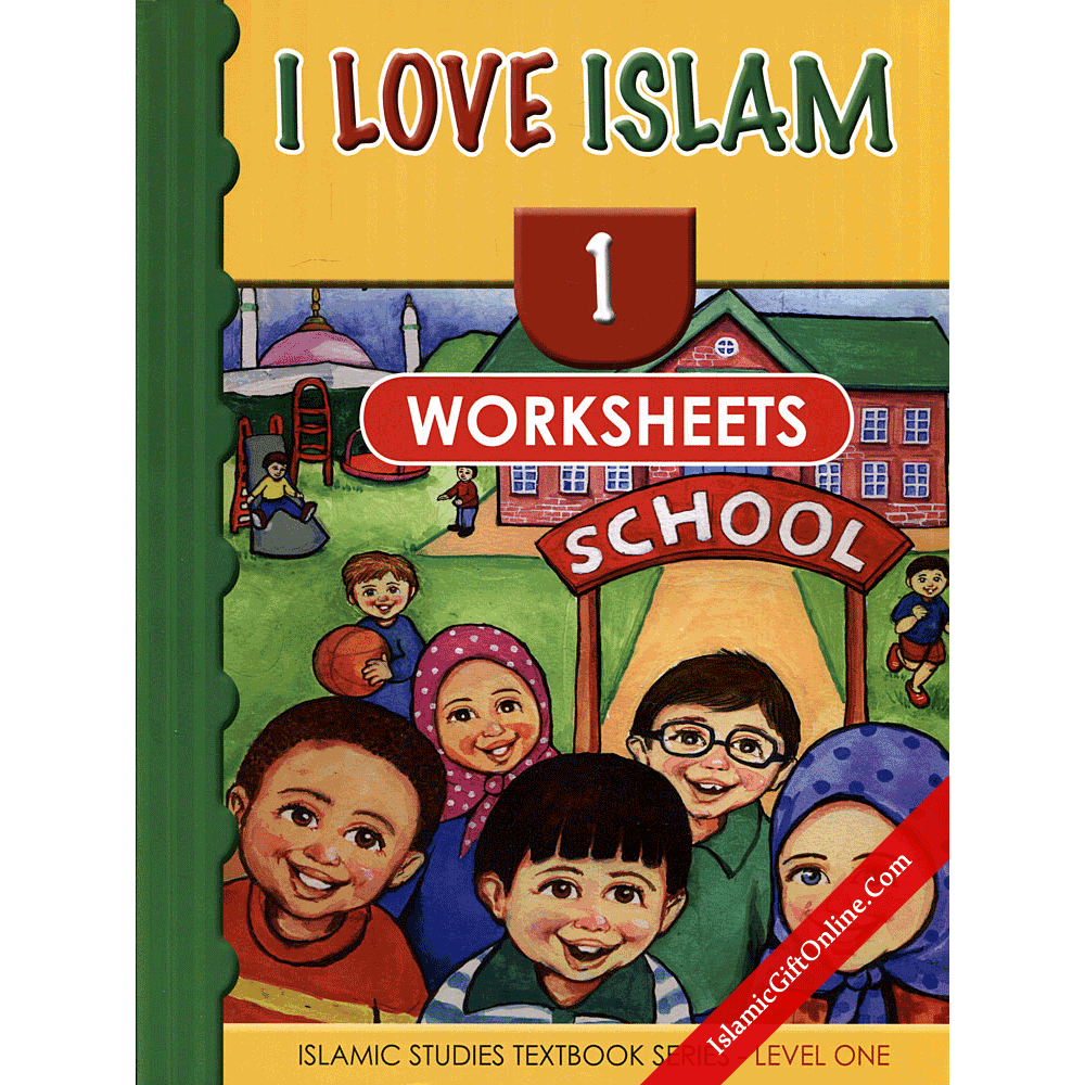 I Love Islam Workbook: Level 1