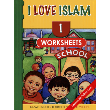 I Love Islam Workbook: Level 1
