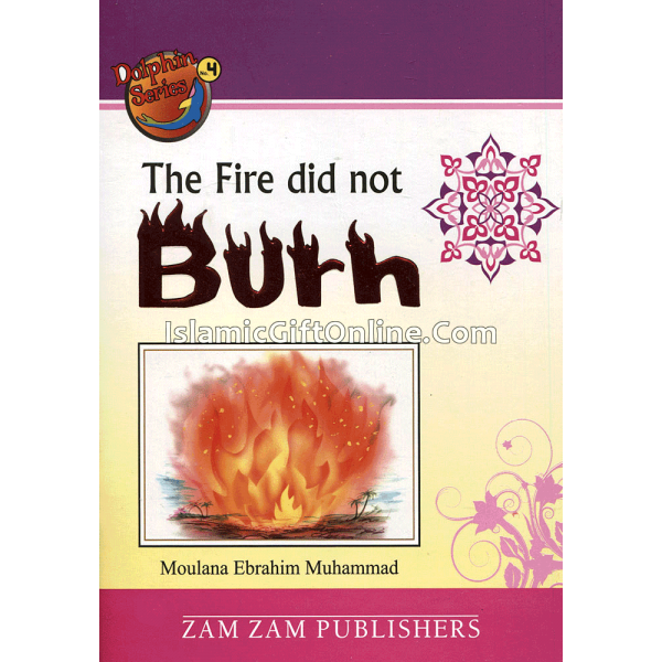 The Fire did not Burn