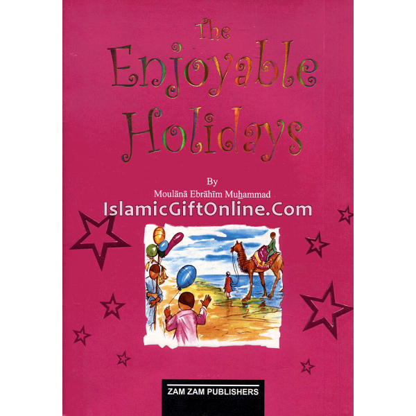 The Enjoyable Holidays