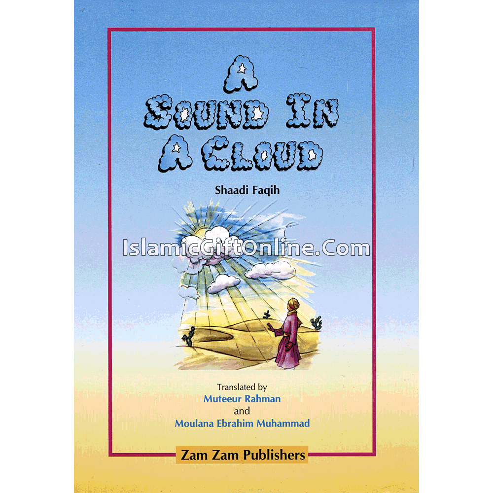 A Sound in a Cloud (Shaadi Faqih)