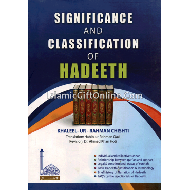 The Significance & Classification Of Hadith