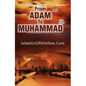 From Adam to Muhamma...