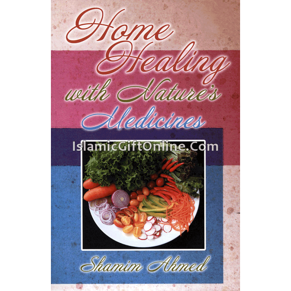 Home Healing with Nature's Medicines