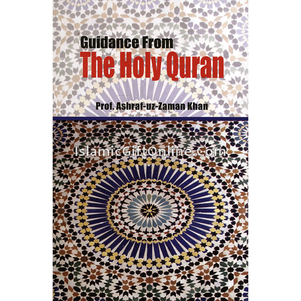 The Guidance From The Holy Quran