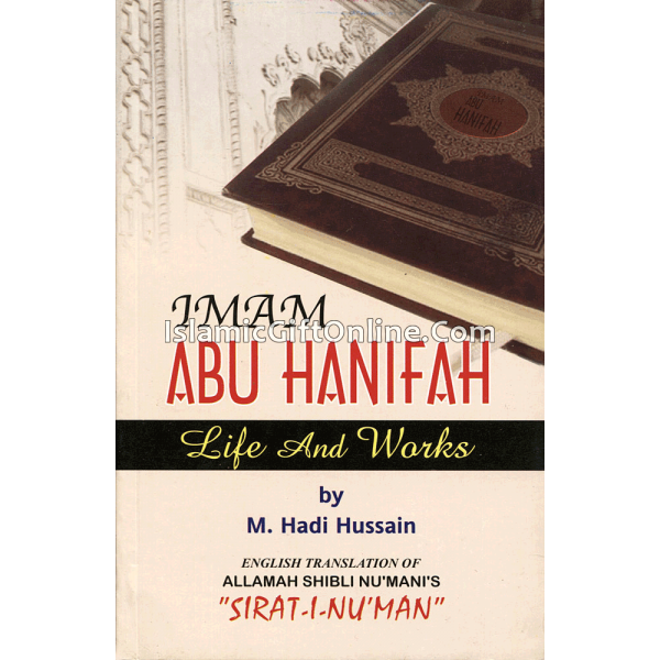 Imam Abu Hanifa Life And Works