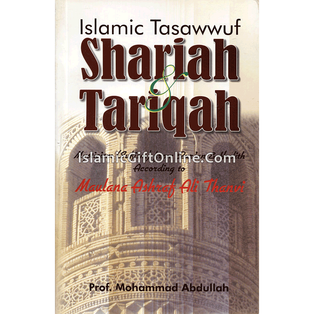 Islamic Tasawwuf Shariah and Tariqah