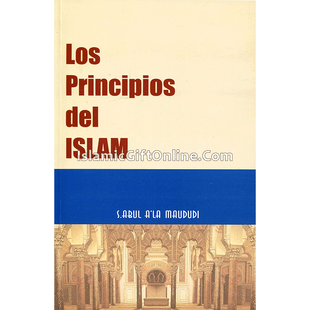 Los Principios Del Islam - Spanish