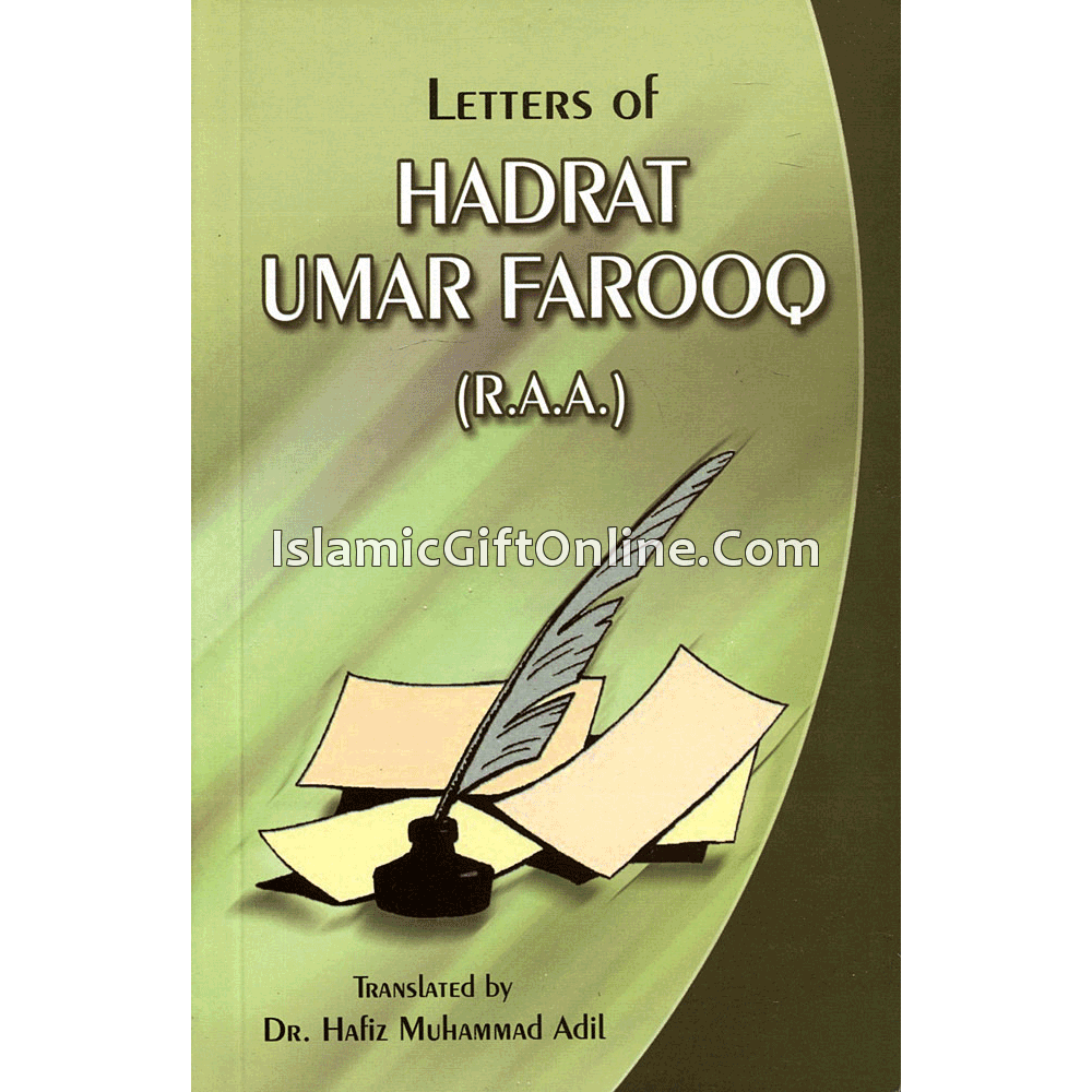 Letters of Hadrat Umar Farooq