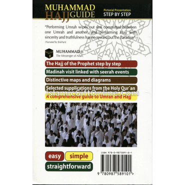 Muhammad Hajj Guide a Step by Step Pictorial Guide to the Pilgrimage of Prophet Muhammad (Pocket Size)