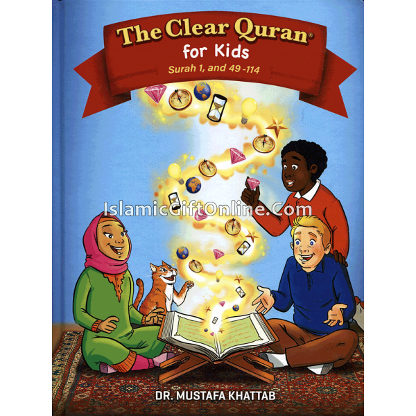 The Clear Quran: for Kids (Surah 1, and 49 - 114)