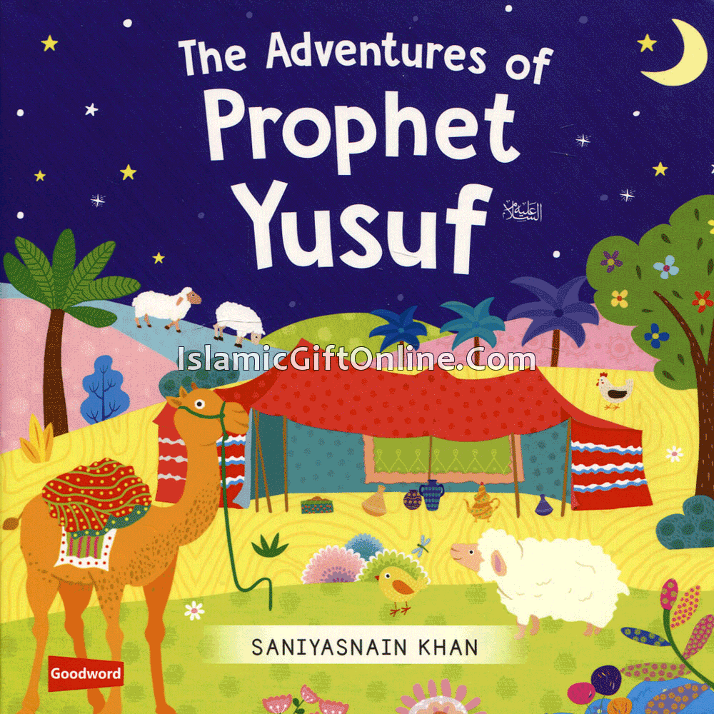 The Adventures of Prophet Yusuf