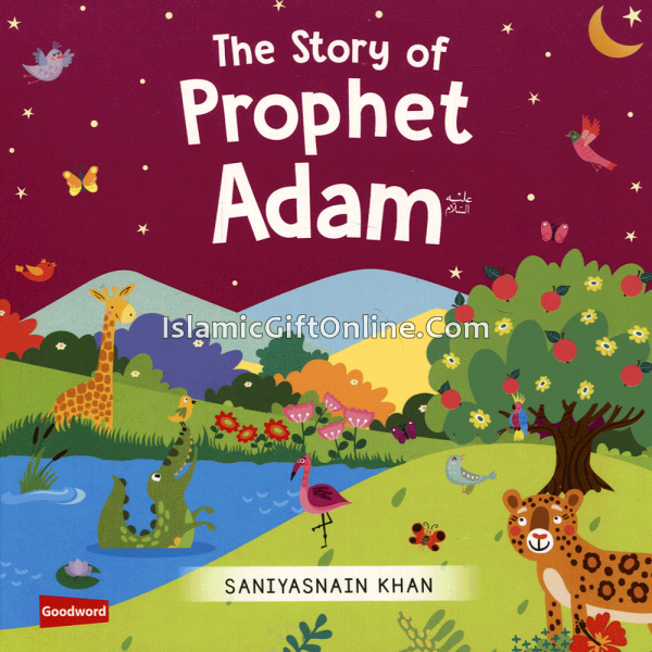 The Story of Prophet Adam