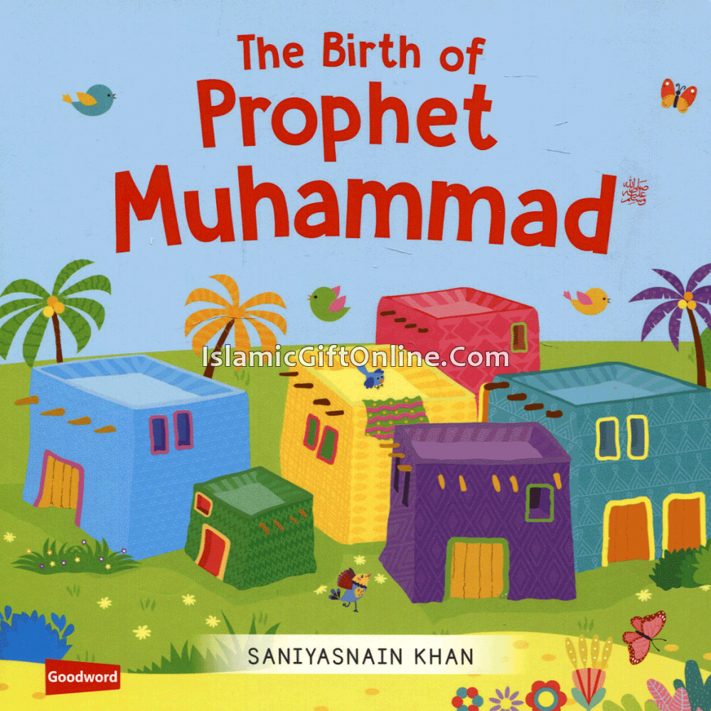 The Birth of Prophet Muhammad