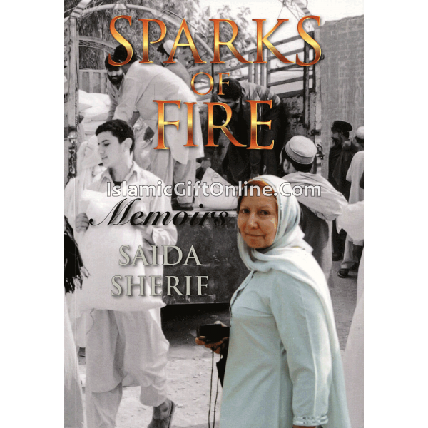 Sparks of Fire - Memoirs