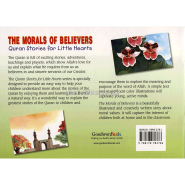 The Morals of Believers (Quran Stories for Little Hearts)