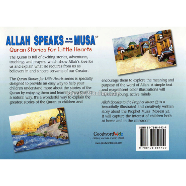 Allah Speaks to the Prophet Musa (Quran Stories for Little Hearts)