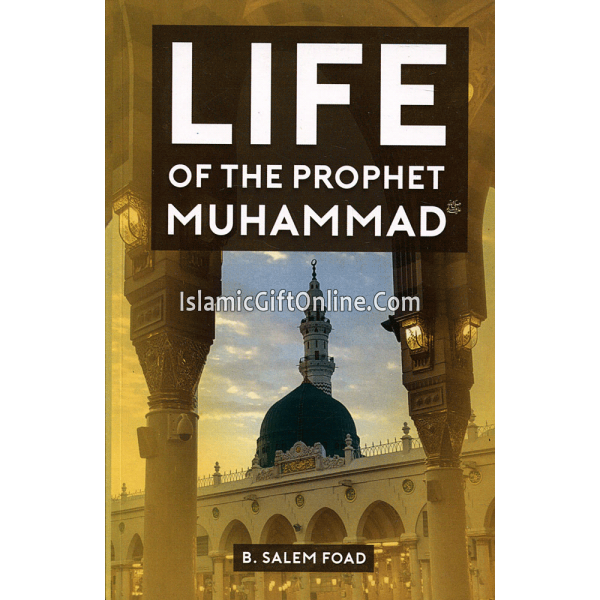 Life of the Prophet Muhammad