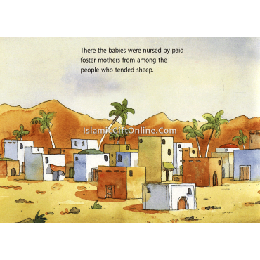 Nursed in the Desert (Prophet Muhammad for Little Hearts)