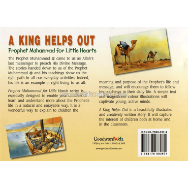 A King Helps Out (Prophet Muhammad for Little Hearts)