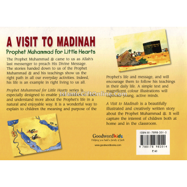 A Visit to Madinah (Prophet Muhammad for Little Hearts)