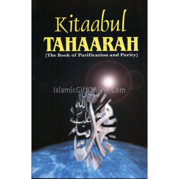Book Of Purification & Purity (Kitaabut Tahaarah)