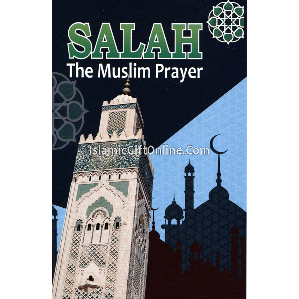 Salah the Muslim Prayer - Medium Size