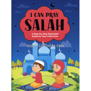 I Can Pray Salah (a ...