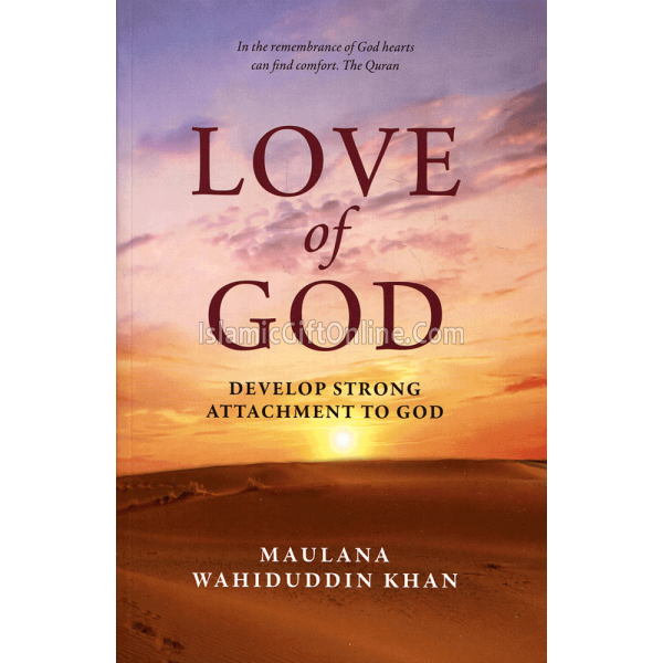 Love of God (Develop Strong Attachment to God)