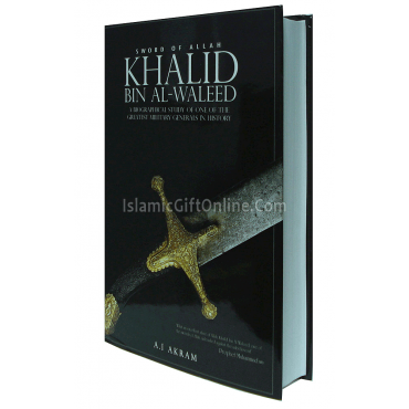Khalid Bin Al-Waleed: Sword of Allah