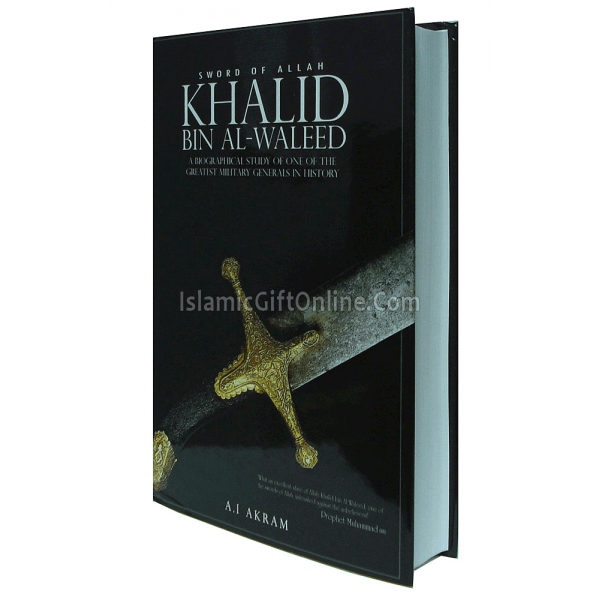 Khalid Bin Al-Waleed: Sword of Allah