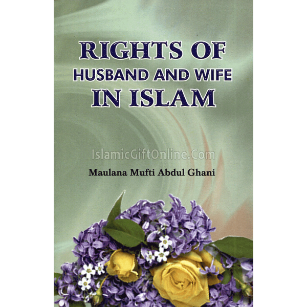 Rights of Husband and Wife in Islam
