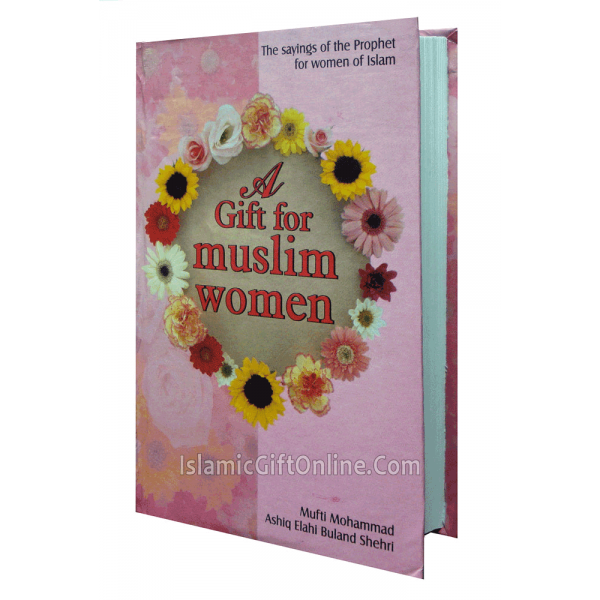 A Gift for Muslim Women