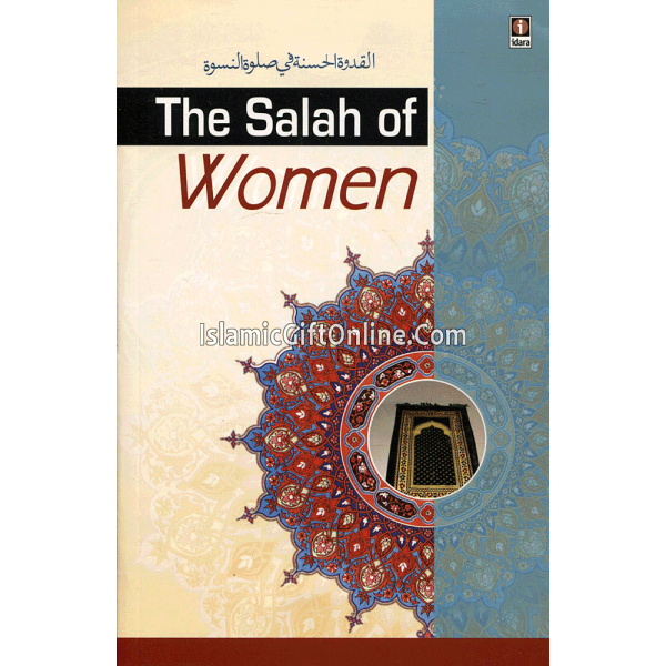 The Salah of Women