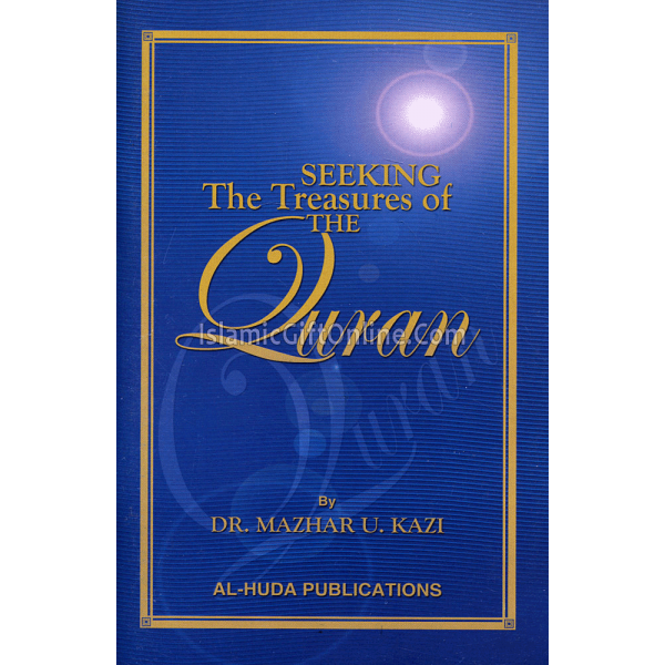 Seeking the Treasures of the Quran