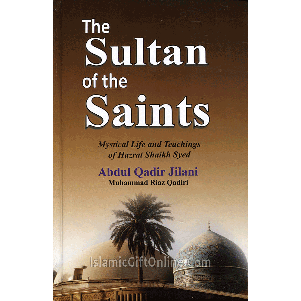 The Sultan of the Saints