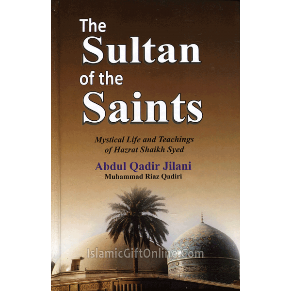The Sultan of the Saints