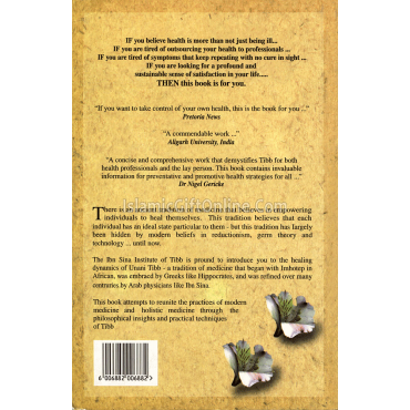 Tibb - Traditional Roots of Medicine in Modern Routes to Health