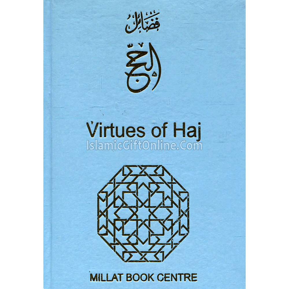 Virtues of Haj