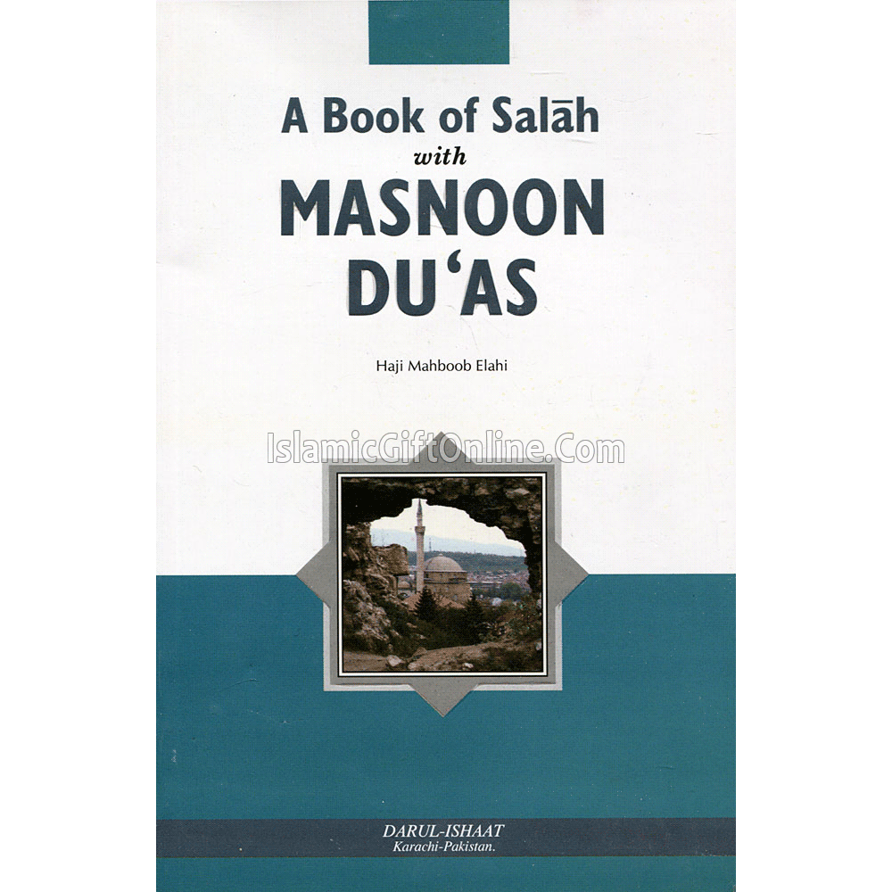 A Book of Salah with Masnoon Du'as