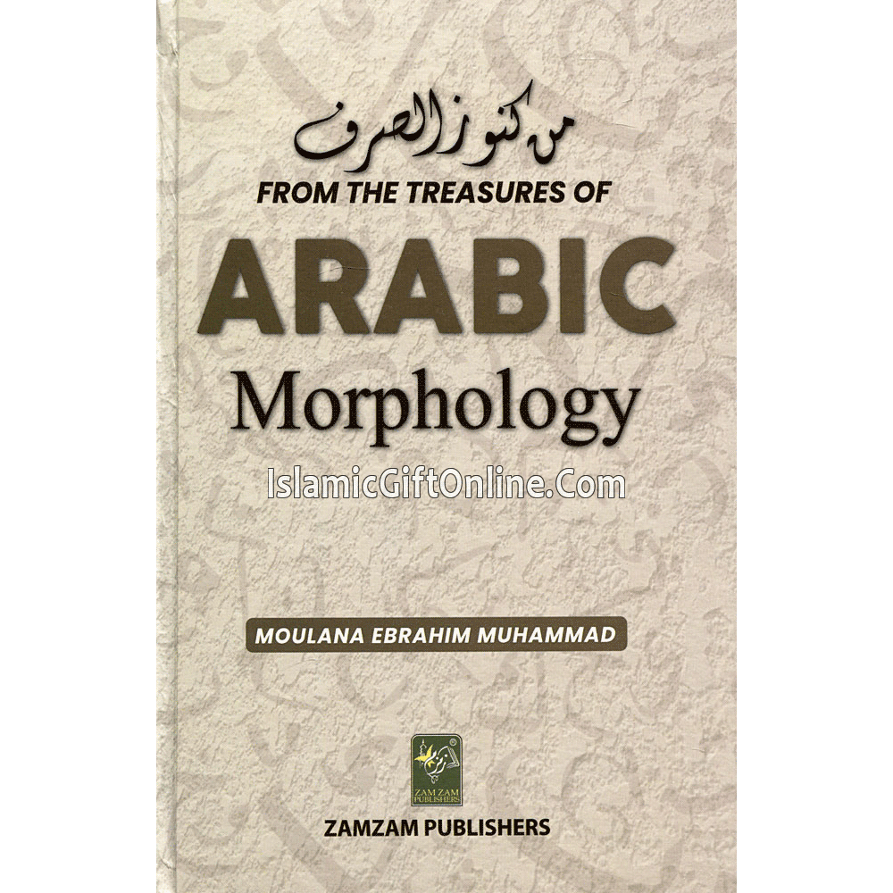 From the Treasures of Arabic Morphology