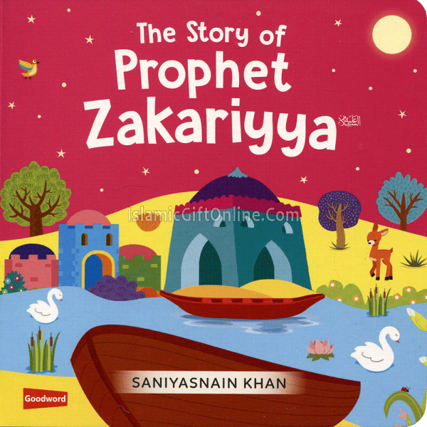 The Story of Prophet Zakariya